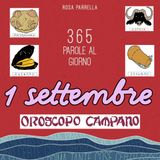 1 settembre - Oroscopo Campano