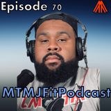 EP 70 | “A Father’s Motivation