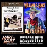 The Disciple (1915) / Hell's Hinges (1916)
