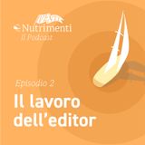 VentiNutrimenti - Il lavoro dell'editor