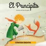🌟 Audiolibro Completo: EL PRINCIPITO – La Obra que Cambió el Mundo 📖✨