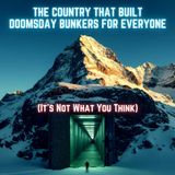 The Country That Built DOOMSDAY BUNKERS For All its People (It's Not What You Think)