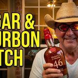 S6 E11 Smoker's Paradise - Maker's Mark 46 & Don Carlos on the Patio