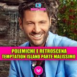 Temptation Island 2025: anticipazioni, polemiche e retroscena che incendiano il web