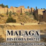 79 - Malaga - historia do 711