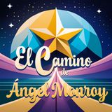 Angel Monroy - Los Típicos Alumnos en Una Sola Persona - El Camino de las Estrellas - Ep 02