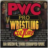 Pro Wrestling Culture #470 - Ha inizio il tour europeo 2025 della WWE