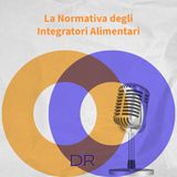 La normativa sugli Integratori Alimentari
