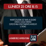 MANIFESTAZIONE OCF A BARI|RAPPORTO CENSIS CASSA FORENSE|AVVOCATO DIPENDENTE ESPOSTO MGA - 25 Giugno 2018 #Svegliatiavvocatura