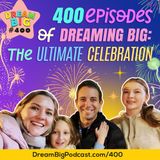 DB: 400 Episodes of Dreaming Big: The Ultimate Celebration