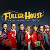 TV Party Tonight: Fuller House Season 4 Review