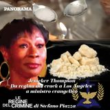 Jemeker Thompson: da regina del crack a Los Angeles a ministro evangelico