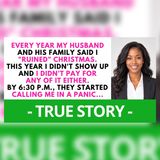 I Stopped Funding Christmas—My Husband’s Family Called It Revenge | True Story