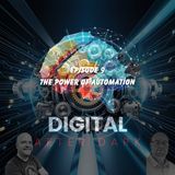 DAD009-The Power of Automation