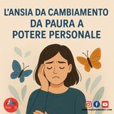 L'ansia da cambiamento - Da paura a potere personale