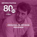 REFORMA POLITICA 80/20