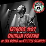 Almost Punk Enough ep. 27 - Quirijn Foeken of Ink Bomb and Fiction Studio