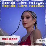 E135 / MIMI ROSE / Cantante y compositora argentina