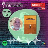 Interviste agli Autori - Puntata 51 - Oscar Diotti