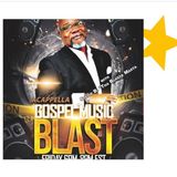 Stevie B's A Cappella Gospel Music Blast - (Episode 174)