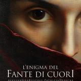 Alessandra Ruspoli, Patrizia Debicke "L'enigma del fante di cuori"