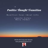 Your Positive Thought Transition
