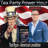 Ned Ryun - American Leviathan:  The Birth of The Administrative State and Progressive Authoritarianism