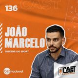 JOAO MARCELO BARROS - CAST FC #136