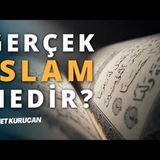 İslam Doğru Temsil Ediliyor mu   AHMET KURUCAN