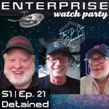 Enterprise "Detained" watch party with JEFF LEWIS | S01 E21