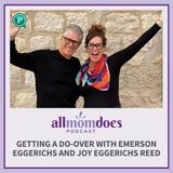 Getting a Do-Over with Emerson Eggerichs and Joy Eggerichs Reed
