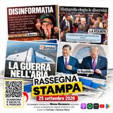 Rassegna Stampa di oggi – 25 settembre 2026 | Mimmo Moramarco