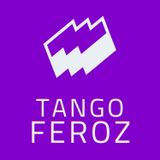 Cuarentena Nerd: Tango Feroz