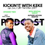 Season 8 Episode 2 w:Author Jaylon Martin
