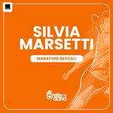 Eroi del Dono: Silvia Marsetti - Maratone bestiali