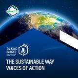 The sustainable way: voices of action