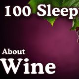 The_Most_Relaxing_Facts_About_Wine_to_Fall_Asleep_To___No_Adverts