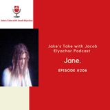 Episode #206: Singer-Songwriter Jane. Visits!