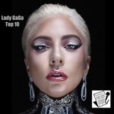 Ep. 105 - Lady GaGa Top 10