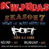 KWJUDAS S7 E147 - CHRISTMAS SPPECIAL Feat. Poet & DJ Coma