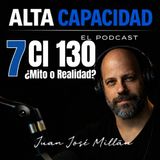 Cociente Intelectual 130: ¿Mito o realidad?
