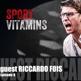 Episode 8 - SPORT VITAMINS (ITA) / guest Riccardo Fois,  Skill Development Coach- PHOENIX SUNS