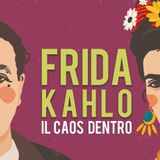 Maria Rosso "Frida Kahlo. Il caos dentro"