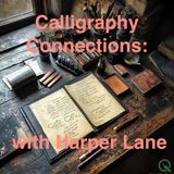 Episode 3: Contemporary Calligraphy: From Tradition to Innovation