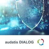audatis DIALOG 73 - Angemessenheitsbeschluss zum Data Privacy Framework (DPF)