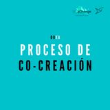 El proceso de co-creación: Buenas prácticas, ejemplos y herramientas