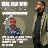 Safe Space for Men - The MAN c.a.v.e with Guest: Ronsoni Long