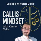 CM 19 Taking Back Control: Accountability, Financial Freedom and the Future with Kutter Callis