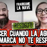 91.2 Ki4-cer cuando la agencia y la marca no te responden | RESUELTO