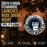 Stripper Sues A Doc, Birthday Suit Dinners In FL, and A Stinky Superman Screening